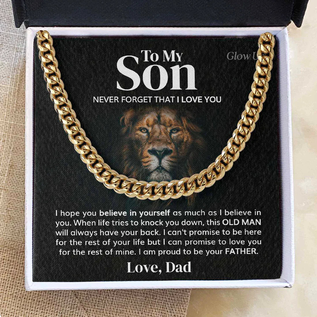 To my Son - Believe in Yourself - Cuban Link Chain Necklace